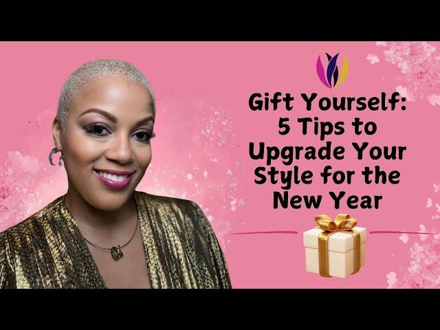 Gift  Yourself with Stunning Style for the New Year 