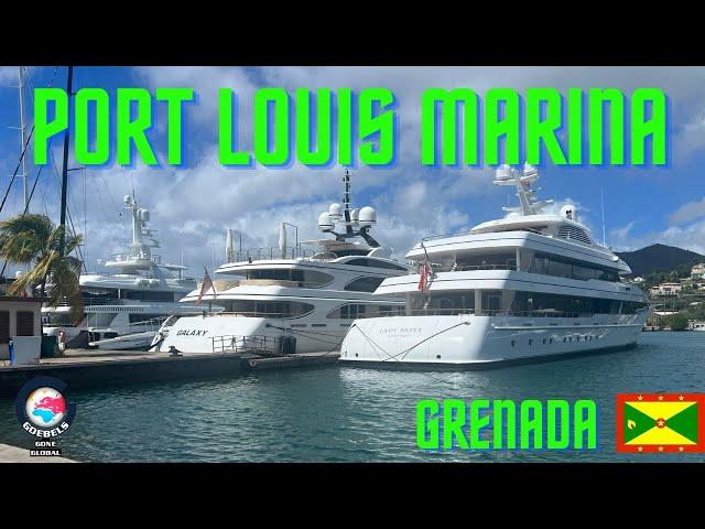 Review of Port Louis Marina, Grenada - Ep. 33