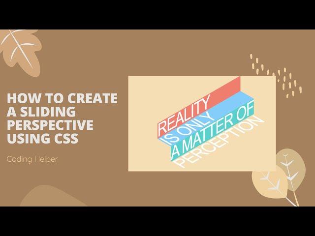 How to create a Sliding perspective Text using HTML and CSS