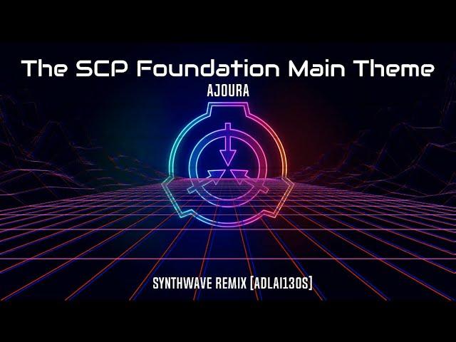 Ajoura - The SCP Foundation Main Theme | Synthwave [Adlai130s Remix]