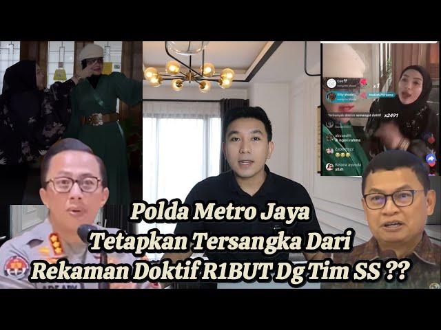 NGER1 !! REK4MAN DOKTIF D1L4BR4K TIM SS ?? POLDA METRO JAYA LANGSUNG TETAPKAN TERS4NGKA ??