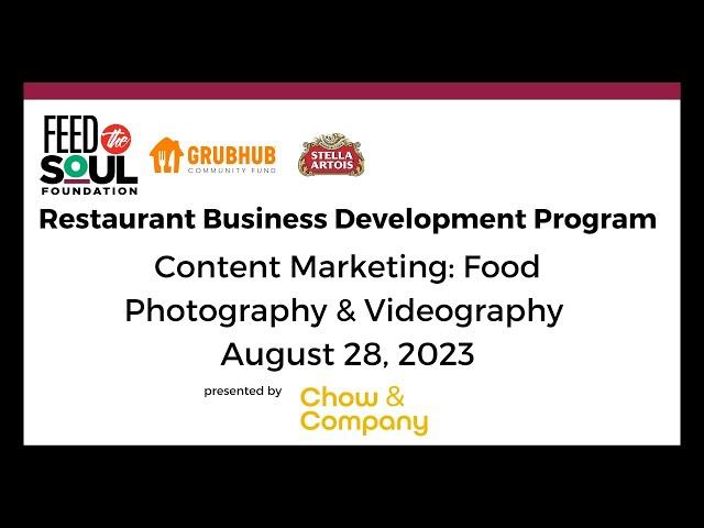 2023 RBDP Workshop  Content Marketing  Food Photography & Videography with Chow and Company