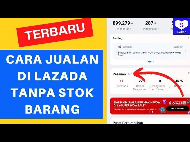 Cara jualan di lazada tanpa stok barang untuk pemula