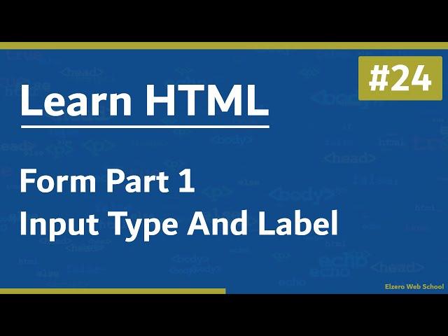 Learn HTML In Arabic 2021 - #24 - Form Part 1 - Input Types And Label