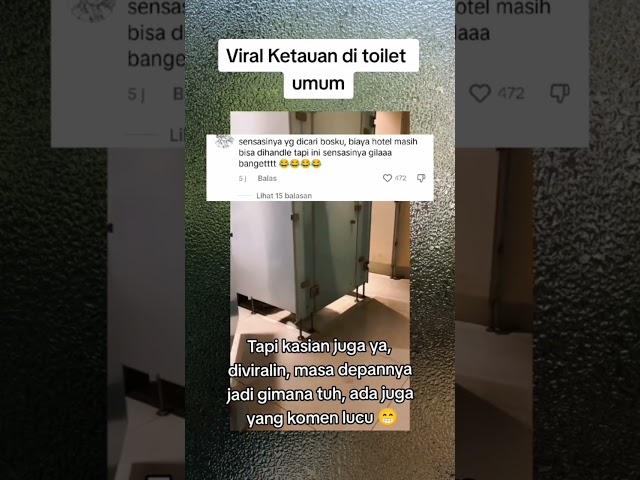 VIRAL KETAHUAN DI TOILET UMUM, Sepasang Remaja SMA Langsung digerebek warga