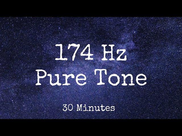 174 Hz | Pure Tone Solfeggio Frequency | Pain Relief