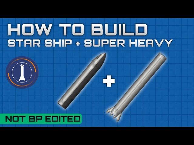 How to build the SpaceX StarShip in Spaceflight Simulator 1.5 | SFS |