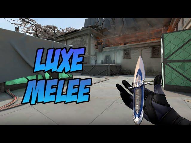 LUXE KNIFE SKIN SHOWCASE (LUXE MELEE) - VALORANT LUXE SKINS