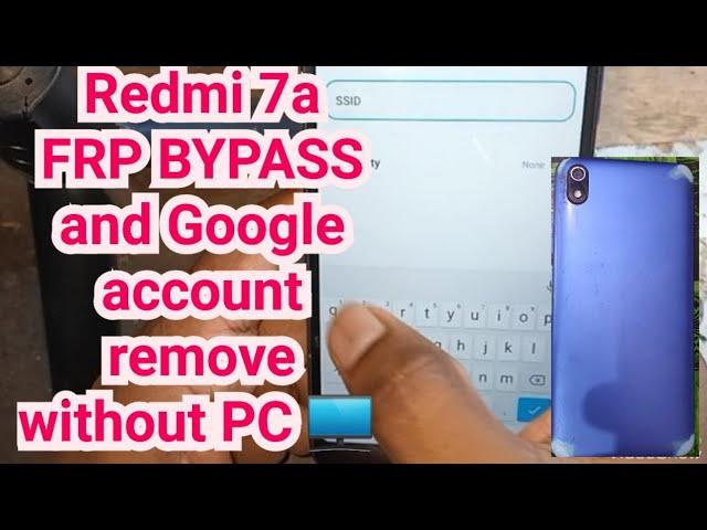 Redmi 7a FRP BYPASS and Google account remove without PC  #technical #mobile