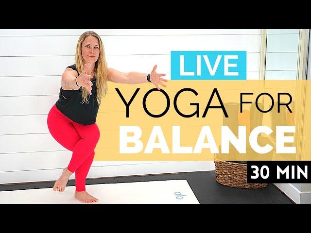 YOGA FOR BALANCE | 30 Min. Flow For Building Balance + Stability While Destressing & Unwinding