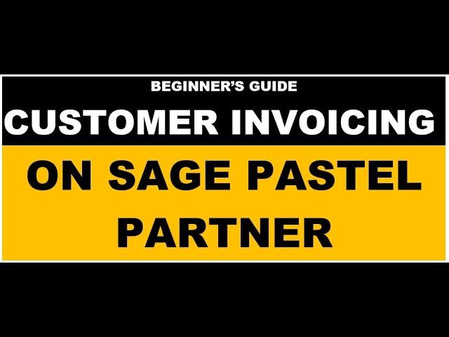 CUSTOMER INVOICING ON SAGE PASTEL PARTNER