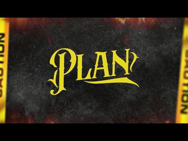 PLAN - Los Elegantes De Jerez x Grupo Reactor | Video Lyrics | 2023