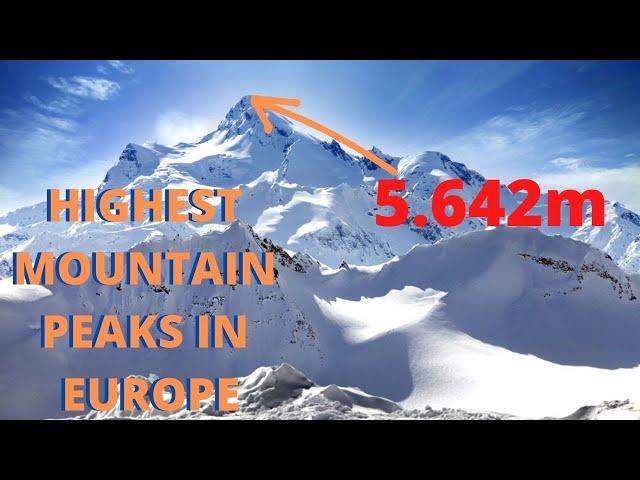 TOP 13 Highest Mountain PEAKS in Europe! 2021