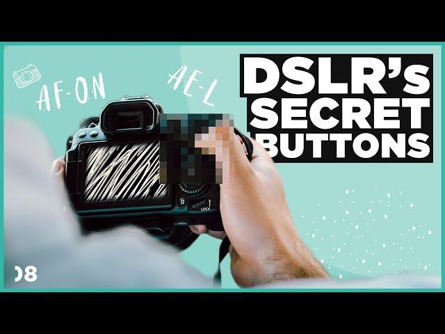 DSLR Secret Buttons you never use: Why you should! [AF-L | AE-L] [08/10]