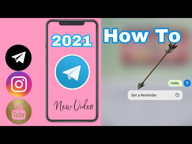 How To Set A Reminder In Telegram 2021 | Kim Seng Official