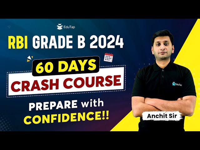 RBI Grade B 2024 Crash Course | RBI Phase 1 & 2 Preparation Sources | RBI Online Classes | EduTap