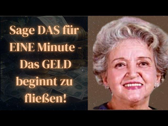 Die 1 Minute Methode- Geld kommt in Fluss! Conny Mendez kraftvolle Message