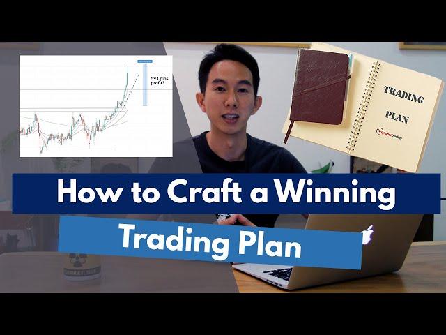 How to Craft a Winning Trading Plan (The 7 Key Ingredients)