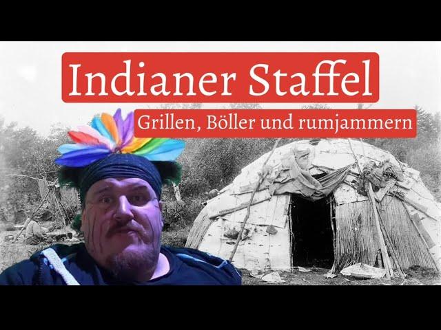 Indianer Staffel mit Häuptling Leerer Beutel - Grillen, Böller und Heuli feat Sigrid Sörvis