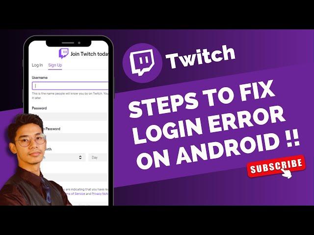 Twitch - Fix Login Error on Android !