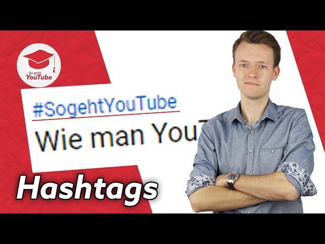 Wie erzeugt man die Hashtags über dem Videotitel? | #WieGehtYouTube