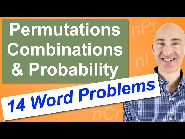 Permutations, Combinations & Probability (14 Word Problems)