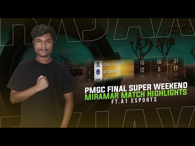 PMGC   FINAL SUPER WEEKEND MIRAMAR MATCH | A1esRxJax POV | A1esports