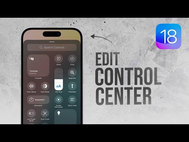 How to Edit iOS 18 Control Center (tutorial)