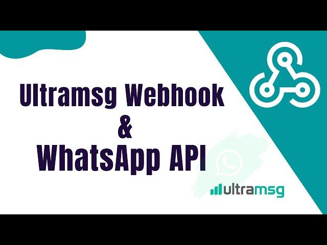 Webhooks - WhatsApp API |  how to set WebHooks using Ultramsg Platform