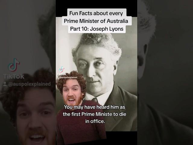 Joseph Lyons vs the Measles - Fun PM Facts Part 10