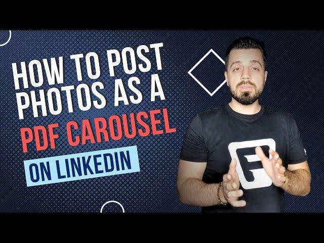 How to Post Photos as a PDF Carousel on LinkedIn