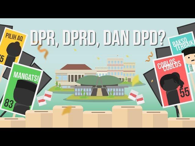 Apa Bedanya DPR, DPRD, dan DPD?