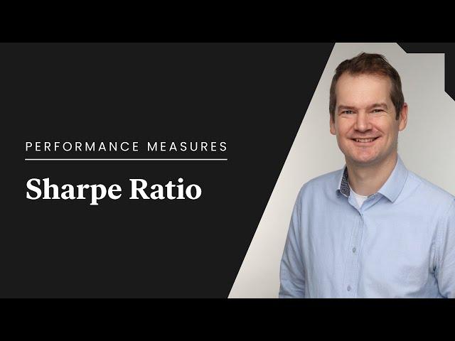 Sharpe Ratio Explained