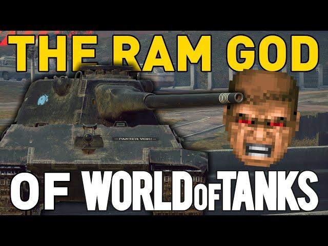 THE RAM GOD OF WORLD OF TANKS