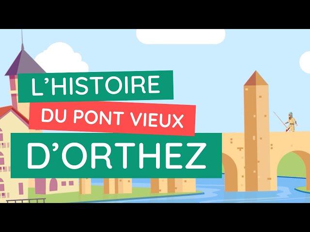 Le Pont Vieux d'Orthez : histoire révélée du Moyen Âge à nos jours !