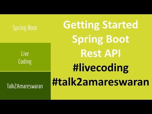 Microservices in Spring Boot | Getting Started | Live Coding | #talk2amareswaran  | #livecoding