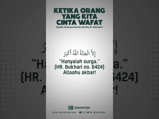 Ketika orang yang kita cintai wafat #nasehatulama #shahihfiqih