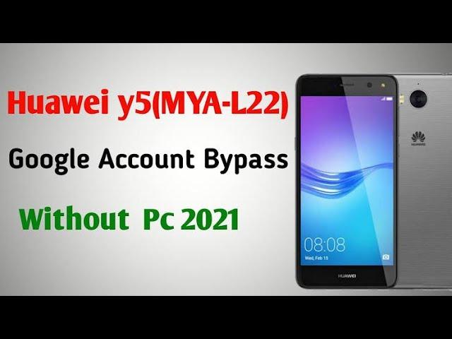 Huawei Mya L22 Frp Unlock/Bypass Google Account Lock Y5_2017_Frp remove 1000%