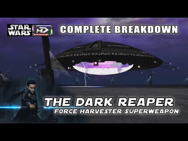 Ancient Sith Superweapon The Dark Reaper/Force Harvester - Star Wars Hyperspace Database