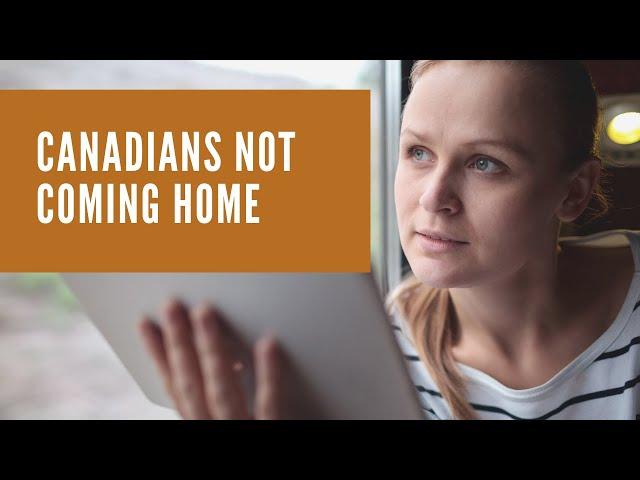 Why Many Canadian Expats Are Not Coming Home