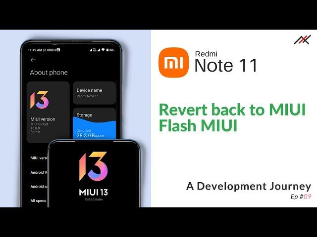 Redmi Note 11 Ep #09: How to revert back to MIUI / Flash MIUI