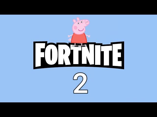 Peppa Pig Plays Fortnite 2