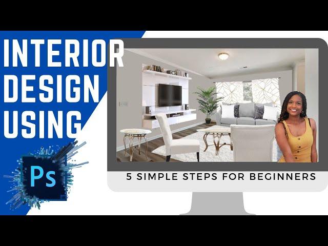 How I Interior Design On Photoshop | Easy 5 Step Process! | Living Room Decor Ideas 2020