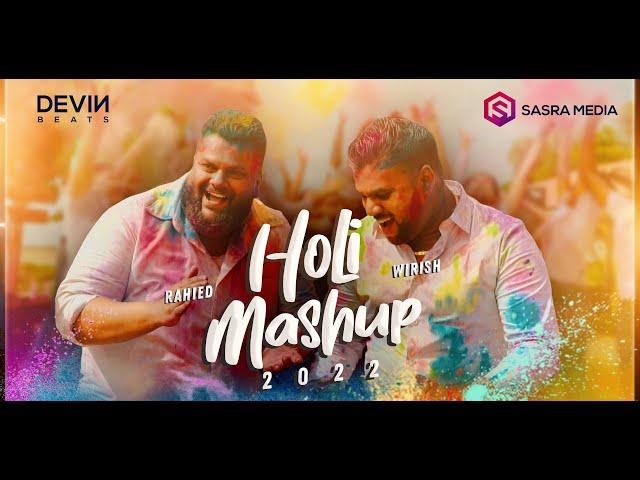 Holi Mashup | Rahied Abdoel & Wirish Mahabier | 2022 | Devin Beats | Sasra Media