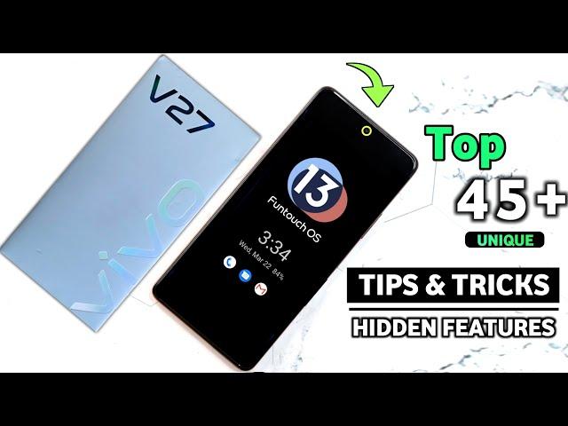 Vivo V27 Tips & Tricks | Vivo V27 5G Hidden Features 45+ Tips & Tricks in Hindi