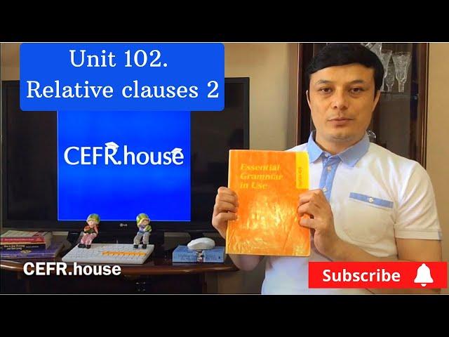 Unit 102 | Relative Clauses 2 | Elementary | Qizil Murphy