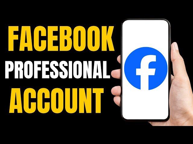 How To Turn On Facebook professional mode