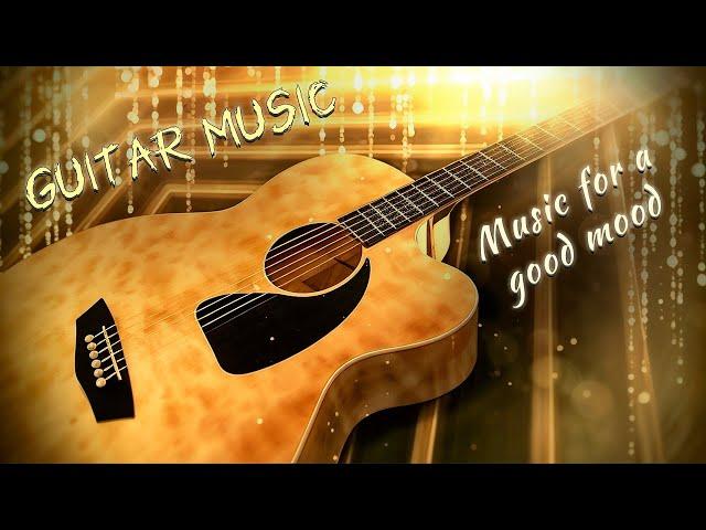 best guitar music for the soul/Charming guitar music  ...Musik Ruslan Shpika