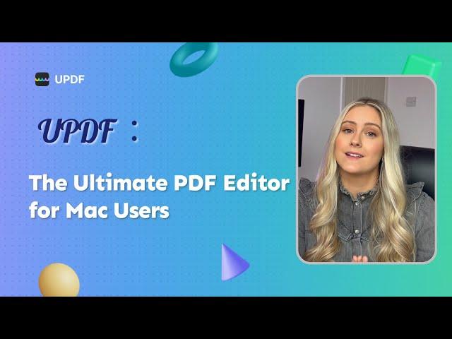 UPDF for Mac: The Ultimate PDF Editor for Mac Users