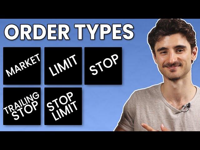 Investing order types overexplained (market, limit, Stop Loss, trailing stop-loss, stop limit)